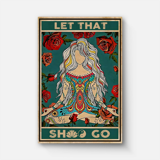 Let That She Go Canvas 