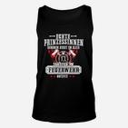 Feuerwehr-Prinzessinnen Unisex TankTop, Outfit für Stolze Feuerwehrfrauen