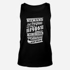 Geburtstags-Unisex TankTop 1986 Herren, Spruch Niemand ist perfekt Unisex TankTop