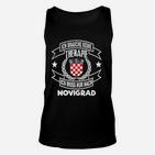 Lustiges Novigrad Unisex TankTop Keine Therapie, nur Novigrad für Fans