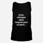 Lustiges Plattdeutsches Unisex TankTop Freten, Schloapen, Supen