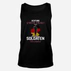 Lustiges Soldaten Unisex TankTop für Frauen, Achtung von Soldaten Beschützt