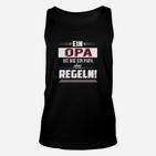 Opa Unisex TankTop Papa ohne Regeln - Witziges Spruch Tee für Großväter