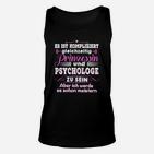 Prinzessin Psychologin Lustiges Unisex TankTop für Damen mit Spruch