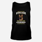 Schäferhund Herren Unisex TankTop Persönlicher Stalker - Überallhin Begleiter