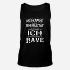 Schwarzes Rave-Unisex TankTop Abgekapselt von der Normalität, Party-Oberteil