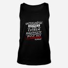 Schwarzes Unisex TankTop Angepisste Polin Spruch, Witziges Damen-Unisex TankTop