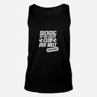 Sechzig Ist Der Geilste Club Der Welt TankTop