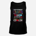 September Mädchen Unisex TankTop mit Coole Sprüche, Geburtstagsedition