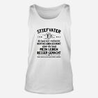 Stiefvater Unisex TankTop Besser Gemacht, Lustiges Motiv-Tee