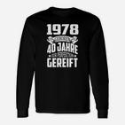 1978 Perfekt Gereift Langarmshirts, Schwarz - 40. Geburtstag Feier