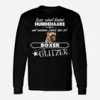 Boxer-Hunde Glitzer Langarmshirts, Lustiges Langarmshirts mit Spruch