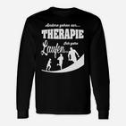 Lauftherapie Motiv Langarmshirts: Andere gehen zur Therapie. Ich Laufe.