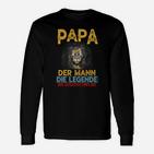 Papa Der Mann Die Legende Langarmshirts