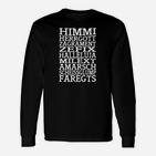 Schwarzes Langarmshirts mit Bayrischem Spruch, Himmi Herrgott Zagrament