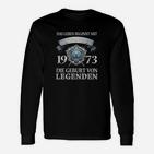 Vintage 1973 Geburtsjahr Legenden Langarmshirts, Retro Design