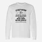 Stiefvater Langarmshirts Besser Gemacht, Lustiges Motiv-Tee