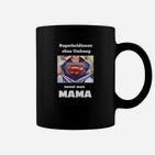 Mama Superheldin Tassen, Heldin ohne Umhang Design