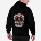 Ein Feuerwehrfrau Fährt Zur Hölle Hoodie