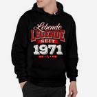 1971 Geburtsjahr Geburtstag Geburt Geboren Hoodie