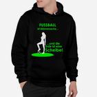 Fussball Ist Männersache Limitiert Hoodie