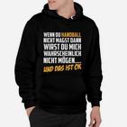 Handball-Fan Hoodie mit Spruch für Fans, Unisex Schwarzes Tee
