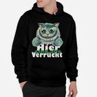 Hier Bin Ich Verrückt Grinsekatze Hoodie, Cheshire Cat Fanartikel in Schwarz