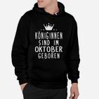 Königinnen Oktober Geburtstag Hoodie mit Krone - Schwarz