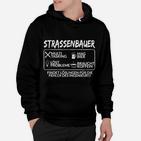 Strassenbauer Bester Beruf Hoodie