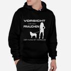 Vorsicht vor dem Frauchen Hoodie, Schwarzes Hoodie mit Hund Spruch