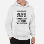 Juni-Geburtstags-Hoodie für Frauen – Sonnenschein & Wirbelsturm Mix