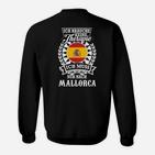 Lustiges Mallorca Sweatshirt Therapie? Brauche Mallorca! für Urlauber