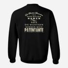 Petante Sweatshirt, Lustiges Geschenk für Paten