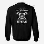 Schwarzes Sweatshirt mit Motiv Disziplin & Ehre, Motivations-Design