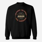 AMAN - Die Legende Personalisiertes Schwarzes Sweatshirt, Unikat Design
