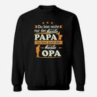 Bestes Papa und Opa Sweatshirt, Personalisiertes Geschenk für Männer