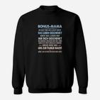 Bonus-Mama Sweatshirt mit Liebevolle Nachricht für Stiefmütter