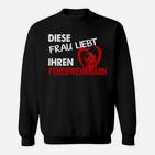 Daies Frau Liebt Ihrren Feuerwehrmann Sweatshirt