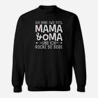 Damen Sweatshirt Mama und Oma - Lustiger Spruch für Großmütter