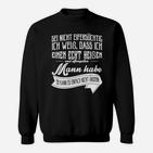 Eifersucht Spruch Herren Sweatshirt, Heißer Mann Slogan Tee