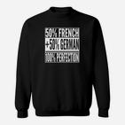 Französisches Deutsch Ltd Sweatshirt