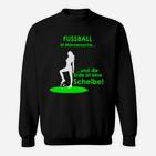 Fussball Ist Männersache Limitiert Sweatshirt