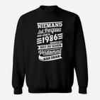 Geburtstags-Sweatshirt 1986 Herren, Spruch Niemand ist perfekt Sweatshirt