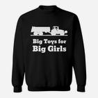 Großes Spielzeug Für Große Mädchen- Sweatshirt