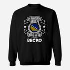 Humorvolles Brčko-Therapie Schwarzes Sweatshirt, Lustiges Design