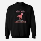 Humorvolles Damen Sweatshirt Echte Frauen lieben Pferde, Pferdemotiv