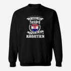 Ich Brauche Keine Therapie Kroatien Sweatshirt