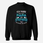 Ich Habe Zwei Tetel Papa Und Stiefvater Sweatshirt