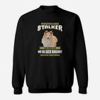 Lustiges Katzen Schwarzes Sweatshirt, Persönlicher Stalker Motiv