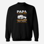 Lustiges Vatertag Sweatshirt mit Papa & Tochter Spruch, Schwarzes Herren Motiv-Sweatshirt